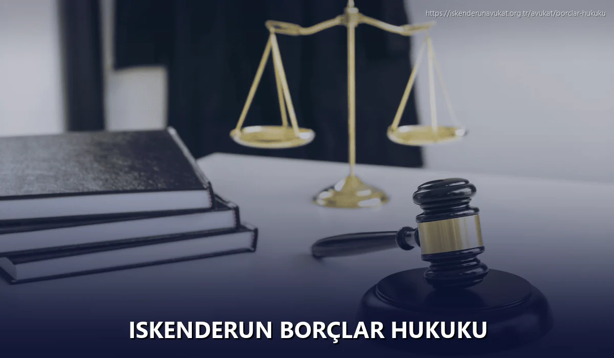 Iskenderun Borçlar Hukuku