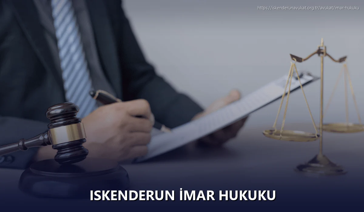 Iskenderun İmar Hukuku