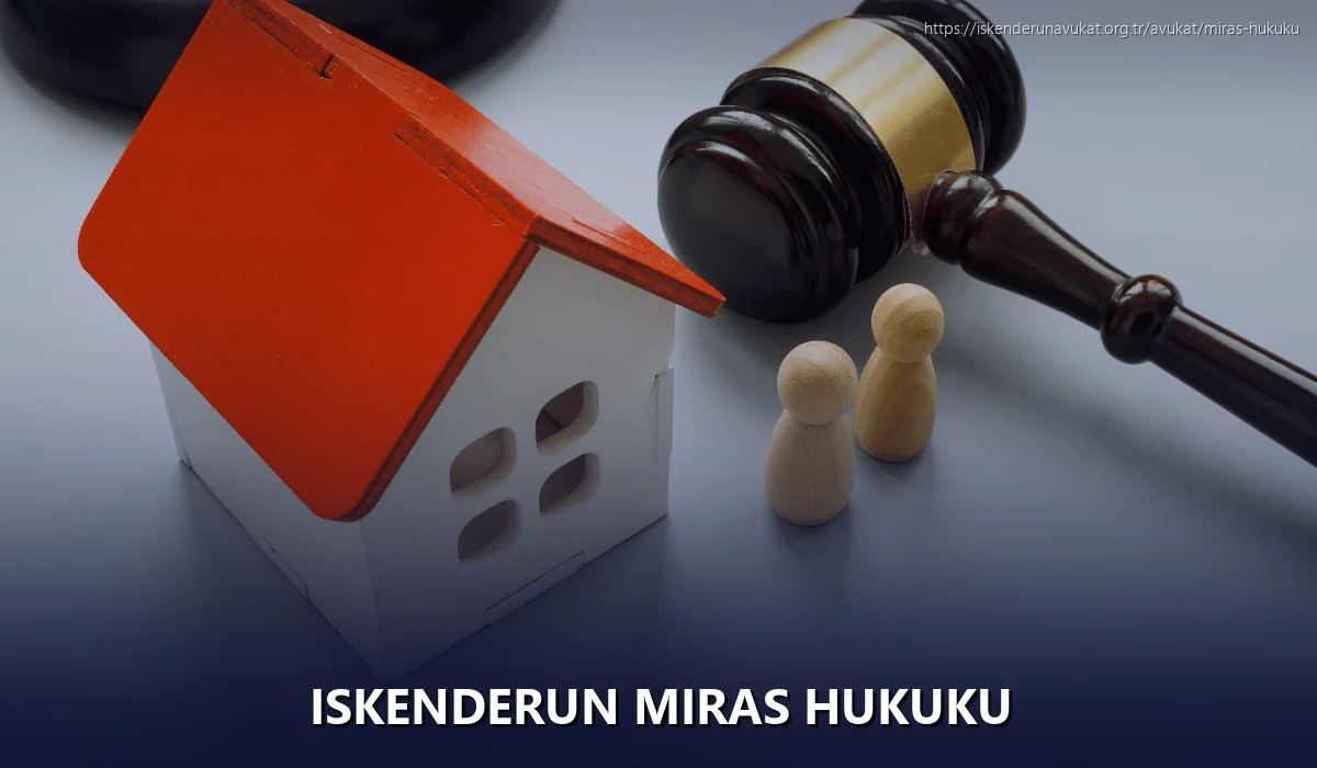 Iskenderun Miras Hukuku